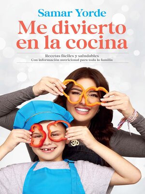 cover image of Me divierto en la cocina / I Have Fun in the Kitchen